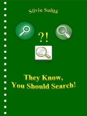 cover image of They Know, You Should Search!